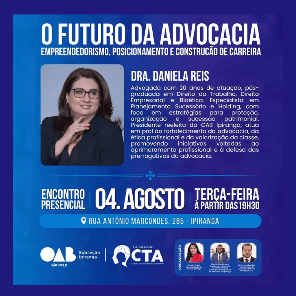 🗓️ Semana Acadêmica: O FUTURO DA ADVOCACIA: EMPREENDEDORISMO, POSICIONAMENTO E CONSTRUCÃO DE CARREIRA