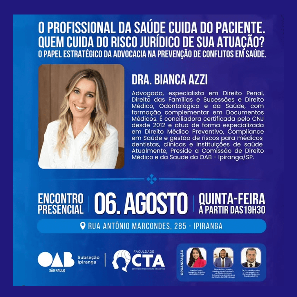 🗓️ Semana Acadêmica: O PROFISSIONAL DA SAÚDE CUIDA DO PACIENTE. QUEM CUIDA DO RISCO JURIDICO DE SUA ATUAÇÃO?