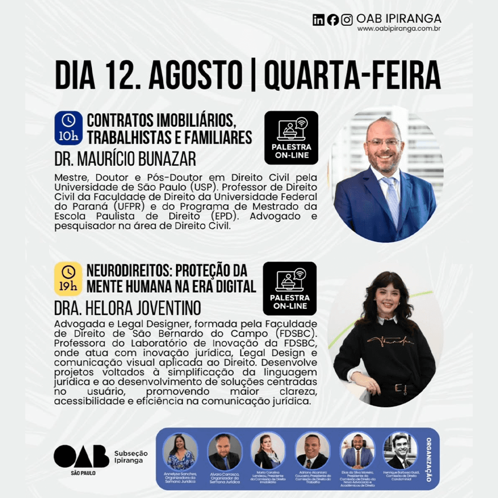 Semana Jurídica - CONTRATOS IMOBILIÁRIOS, TRABALHISTAS E FAMILIARES + NEURODIREITOS: PROTEÇÃO DA MENTE HUMANA NA ERA DIGITAL