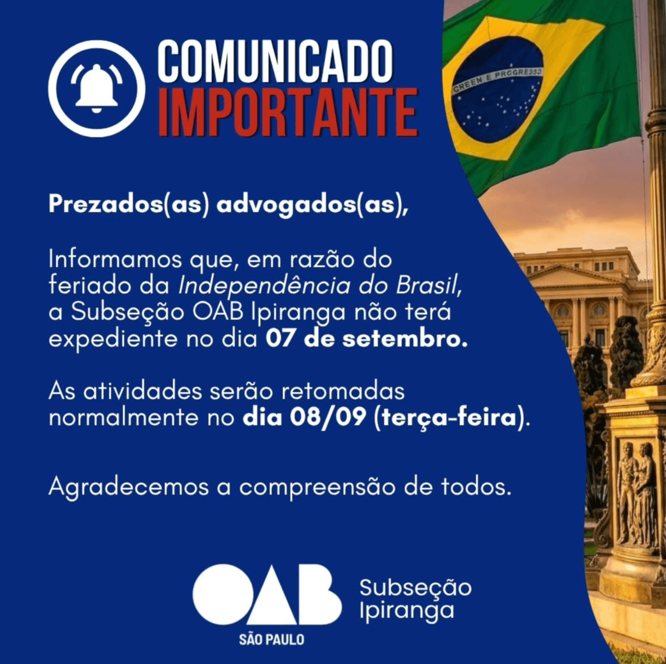 Comunicado: Independência do Brasil
